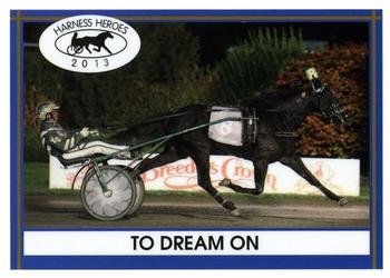 2013 Harness Heroes #19 To Dream On Front